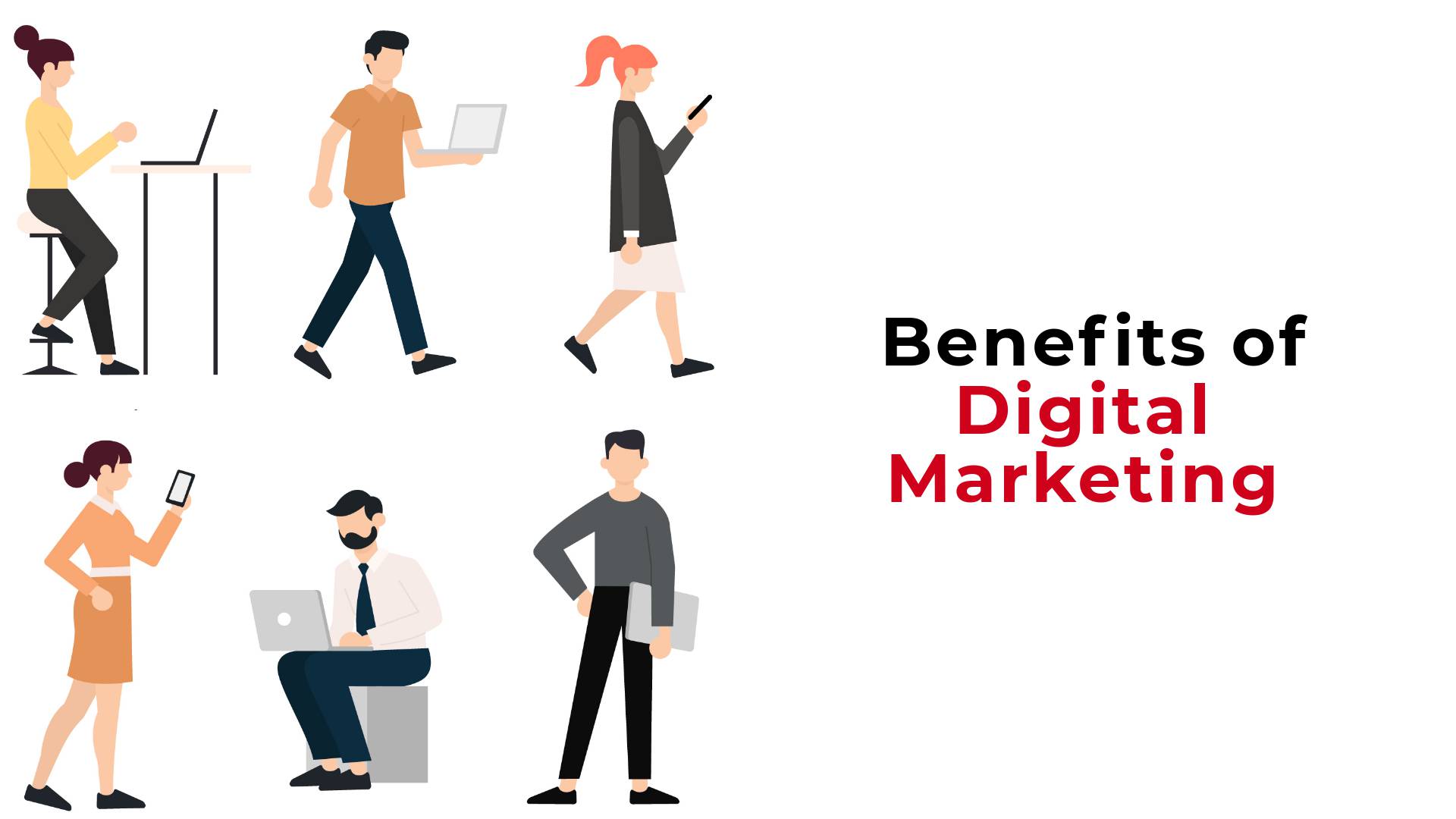 Benefits of Digital Marketing