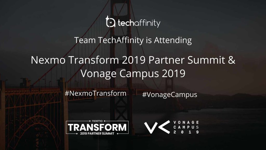 Nexmo Transform Partner Summit - TechAffinity