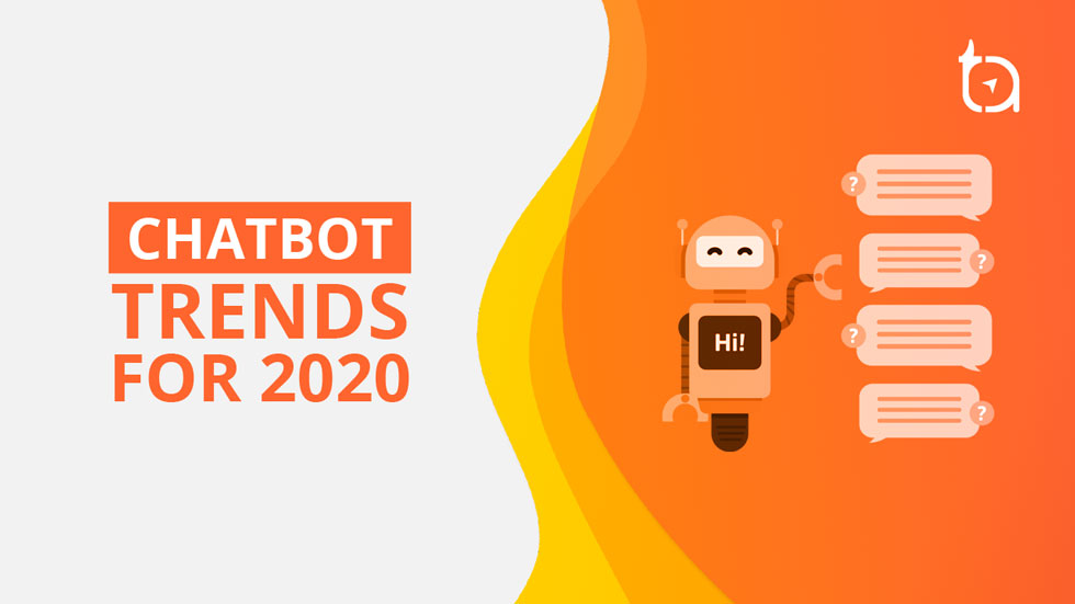  Chatbot Trends - TechAffinity