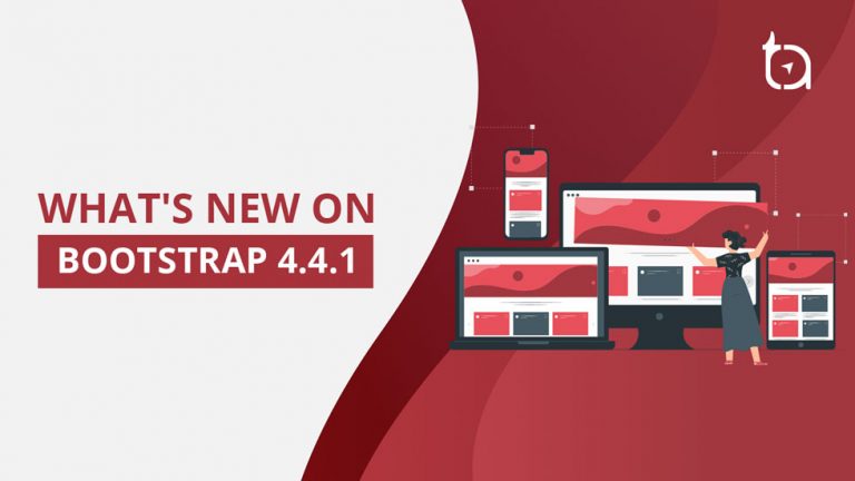 Bootstrap 4.4.1 | What Is The Latest Version Of Bootstrap?