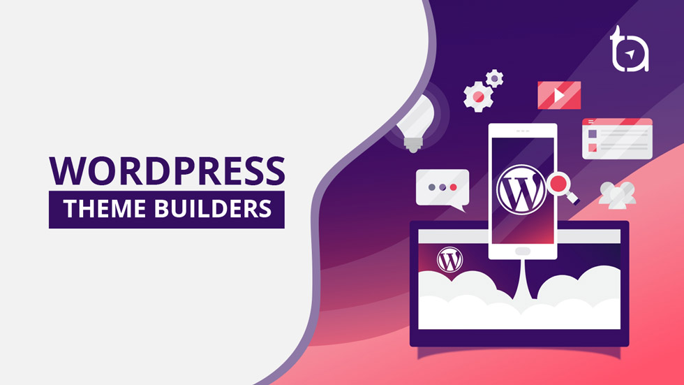 WordPress Theme Builders - TechAffinity