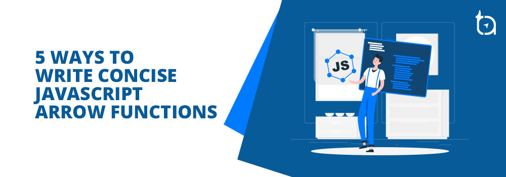 5-best-strategies-to-write-arrow-functions-in-javascript