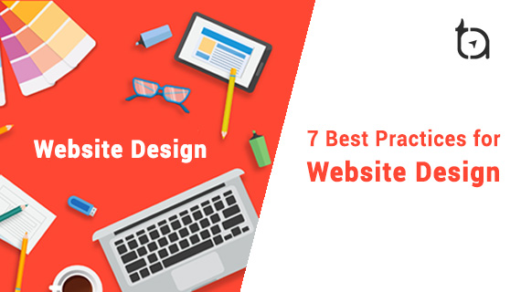 Website Design Best Practices You Should Follow - 97th Edition - Tech ...