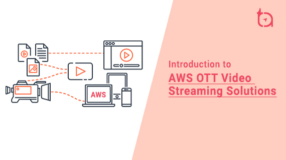 Live Streaming and OTT Solutions - Video transcoding, webcasting