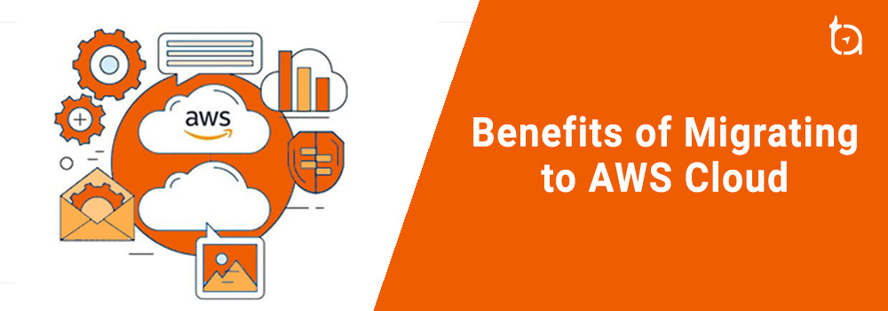 benefits-of-migration-to-aws-cloud
