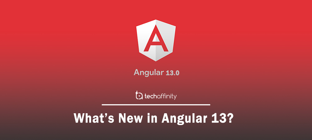 Whats-new-in-angular-13