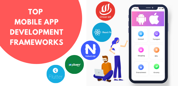 top-mobile-app-development-frameworks-for-app-developers