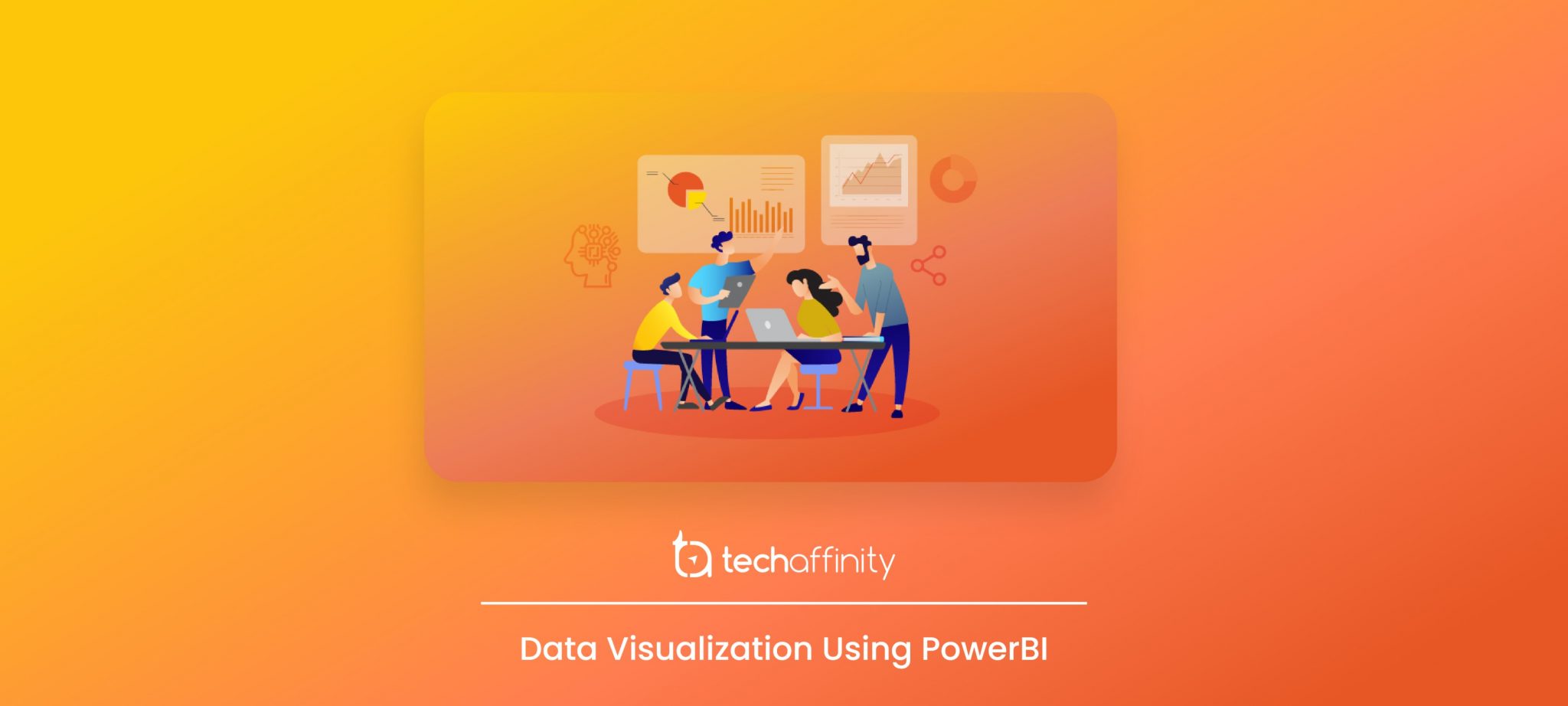 Data Visualization Using PowerBI | Techaffinity