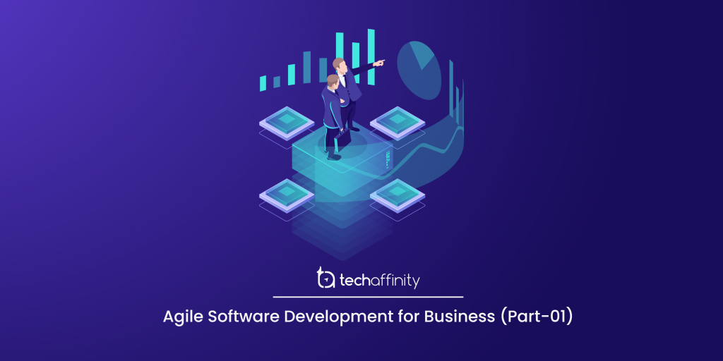 agile-software-development-for-business-part-1