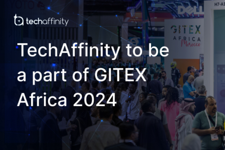 TechAffinity to be part of GITEX Africa 2024